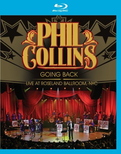 Cover for Phil Collins · Going Back: Live at Roseland Ballroom (Blu-ray) (2017)