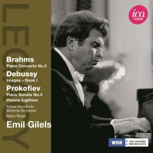Legacy: Emil Gilels - Brahms / Gilels / Rossi - Musiikki - ICA Classics - 5060244550773 - tiistai 25. syyskuuta 2012