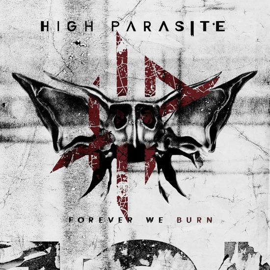 High Parasite · Forever We Burn (CD) (2024)