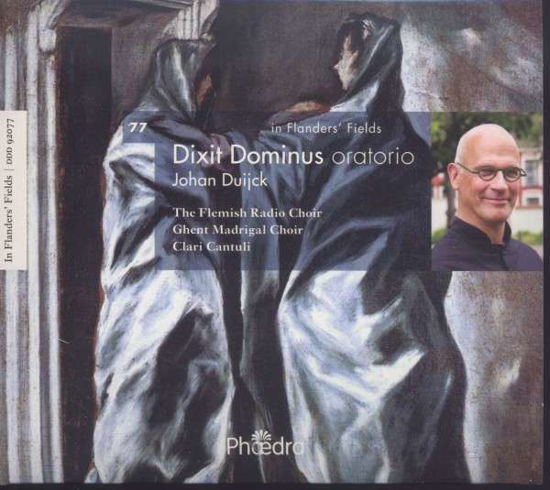 In Flanders Fields 77: Dixit Dominus Oratorio - Johan Duijck - Music - PHAEDRA MUSIC - 5412327920773 - May 3, 2019