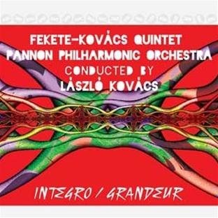 Cover for K. Fekete-Kovacs · Integro / Grandeur (CD) [Digipak] (2011)