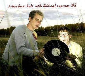 Cover for Suburban Kids With Biblical Names · #3 (CD) (2005)