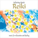 Cover for Compilation · Relaxing Music, Reiki (CD)