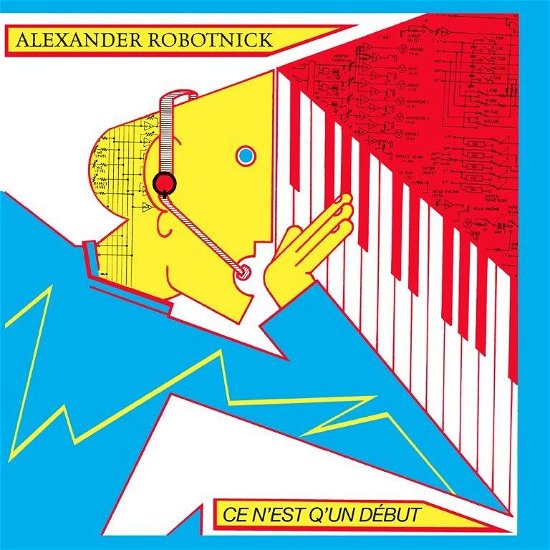 Cover for Alexander Robotnick · Ce N'est Q'un Debut (LP) (2021)