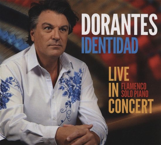 Cover for Dorantes · Identidad-Live Iin Concert (CD)