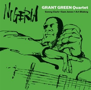 Nigeria - Grant Green - Música - ESSENTIAL JAZZ - 8436542016773 - 9 de setembro de 2014
