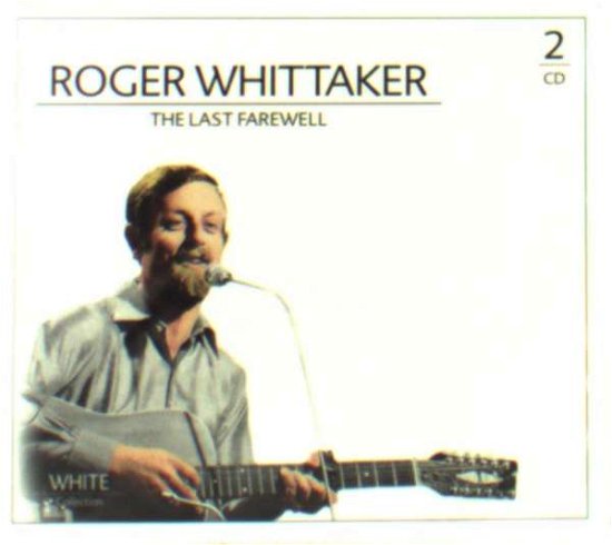 Cover for Roger Whittaker · The Last Farewell (CD) (2018)