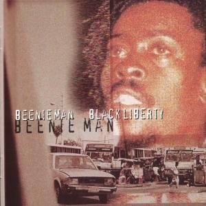 Black Liberty - Beenieman - Musiikki - JAMAICAN GOLD - 8712177040773 - torstai 16. marraskuuta 2000