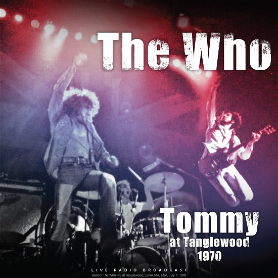 Cover for The Who · Tommy At Tanglewood 1970 (LP) (2021)