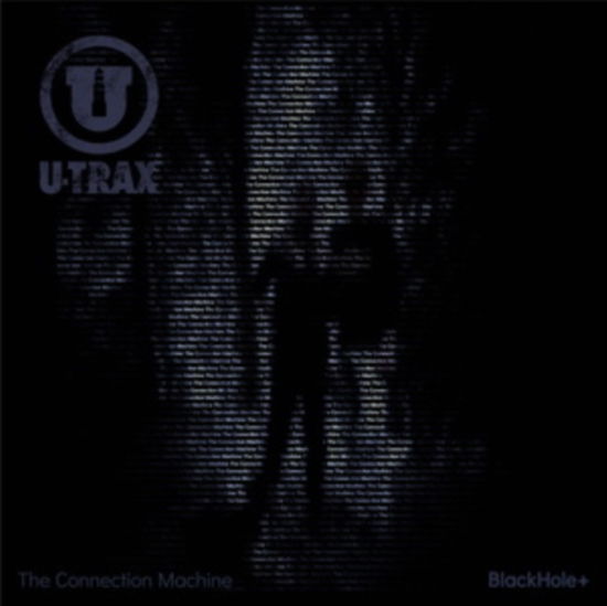 Blackhole+ - Connection Machine - Muzyka - U-TRAX - 8720828354773 - 1 grudnia 2023