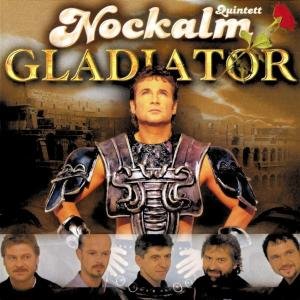 Cover for Nockalm Quintett · Gladiator (CD) (2001)
