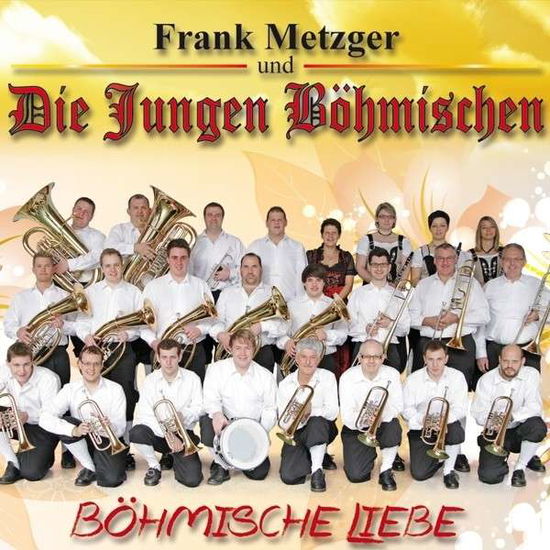 Cover for Frank U.d.jungen Bohmischen Metzger · Bohmische Liebe (CD) (2014)