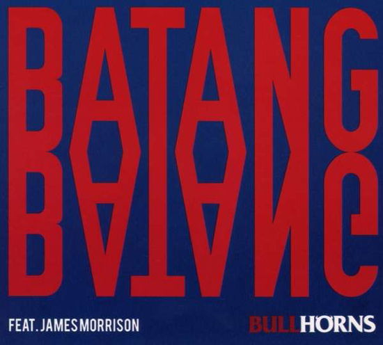 Cover for Batang · Bullhorns (CD) (2016)