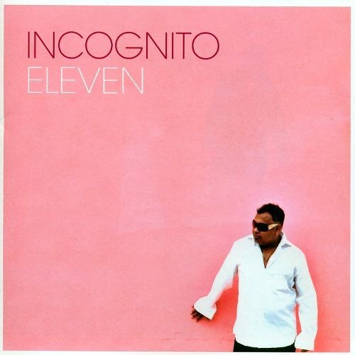 Cover for Incognito · Eleven (CD) (2018)