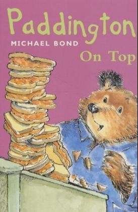 Cover for Michael Bond · Paddington on Top (Pocketbok) [Edition edition] (1999)