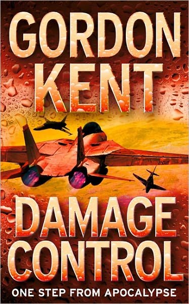 Cover for Gordon Kent · Damage Control (Paperback Book) (2006)