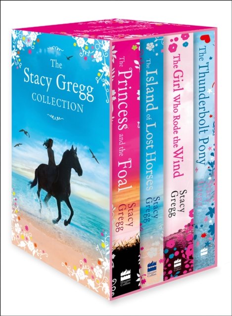 Cover for Stacy Gregg · The Stacy Gregg Collection (The Princess and the Foal, The Girl Who Rode the Wind, The Thunderbolt Pony, The Island of Lost Horses) (N/A) (2018)