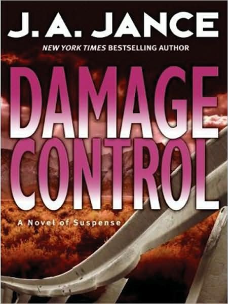Cover for J. A. Jance · Damage Control Lp: a Novel of Suspense (Joanna Brady Mysteries) (Taschenbuch) (2008)