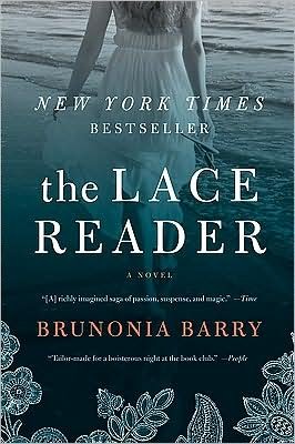 Cover for Brunonia Barry · The Lace Reader: A Novel (Paperback Book) [1st edition] (2009)