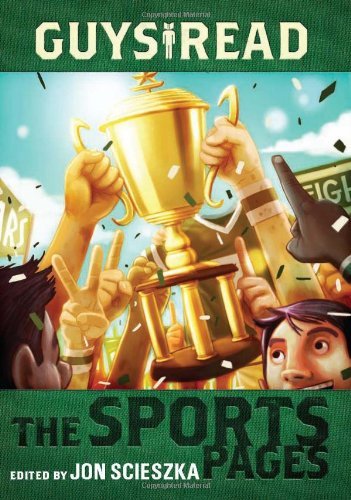 Cover for Jon Scieszka · Guys Read: The Sports Pages - Guys Read (Taschenbuch) (2012)