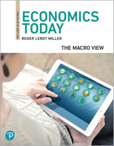 Economics Today - Roger Miller - Books - Pearson Education - 9780136708773 - October 1, 2020