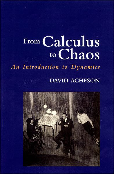 Cover for Acheson · From Calculus to Chaos: An Introduction to Dynamics (Paperback Book) (1997)