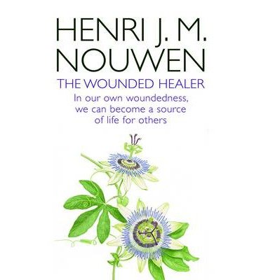 Cover for Henri J.M. Nouwen · The Wounded Healer: Ministry in Contemporary Society - In our own woundedness, we can become a source of life for others (Paperback Bog) (2014)