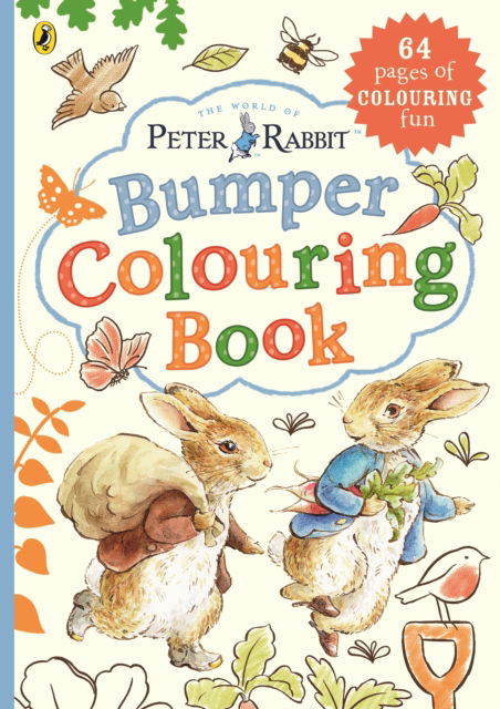 Peter Rabbit Bumper Colouring Book - Beatrix Potter - Books - Penguin Random House Children's UK - 9780241651773 - January 18, 2024