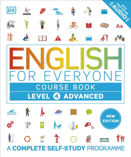 Cover for Dk · English for Everyone Course Book  Level 4 Advanced: A Complete Self-Study Programme - DK English for Everyone (Paperback Book) (2025)