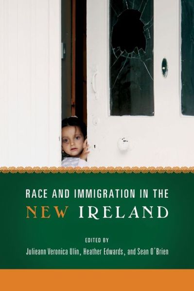 Cover for Race and Immigration in the New Ireland (Paperback Book) (2013)