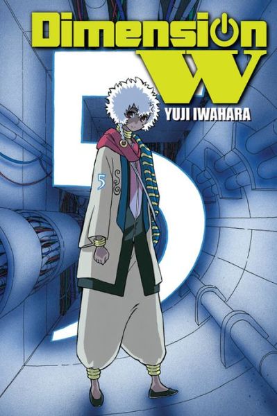 Cover for Yuji Iwahara · Dimension W, Vol. 5 - DIMENSION W GN (Paperback Book) (2017)