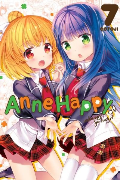 Anne Happy Vol. 7: Unhappy Go Lucky! - ANNE HAPPY GN - Cotoji - Livres - Little, Brown & Company - 9780316412773 - 7 novembre 2017