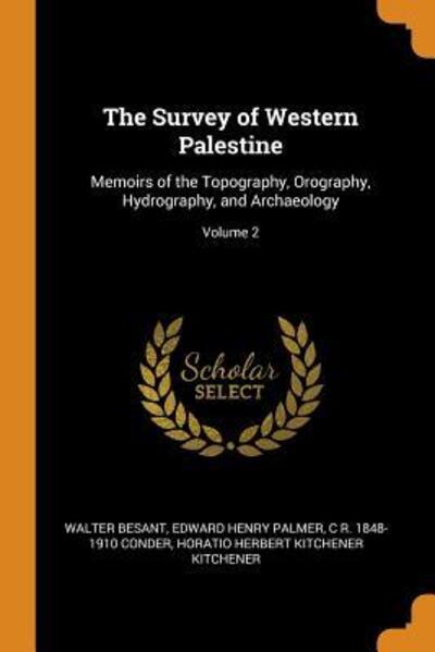 Cover for Walter Besant · The Survey of Western Palestine (Taschenbuch) (2018)