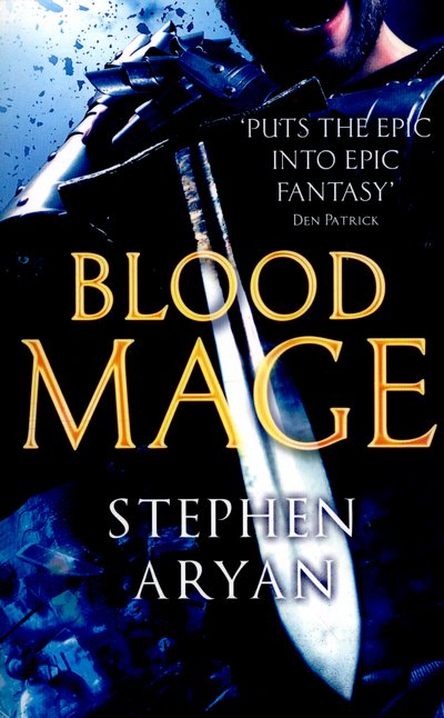 Bloodmage: Age of Darkness, Book 2 - The Age of Darkness - Stephen Aryan - Livros - Little, Brown Book Group - 9780356504773 - 14 de abril de 2016