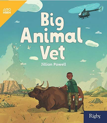 Cover for Houghton Mifflin Harcourt · Big Animal Vet : Leveled Reader Grade 1 (Paperback Book) (2019)