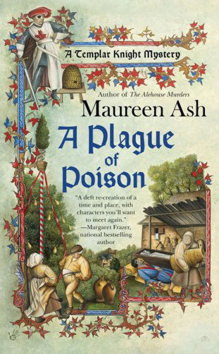 Cover for Maureen Ash · A Plague of Poison - A Templar Knight Mystery (Paperback Book) [Original edition] (2009)