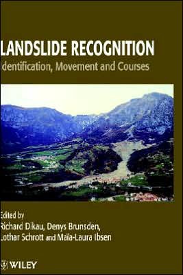 Cover for Ibsen, Maia-Laura (King's College London, UK) · Landslide Recognition: Identification, Movement and Causes - International Association of Geomorphologists (Hardcover Book) (1996)