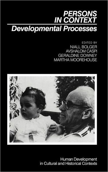Cover for Niall Bolger · Persons in Context: Developmental Processes - Human Development in Cultural and Historical Contexts (Gebundenes Buch) (1989)