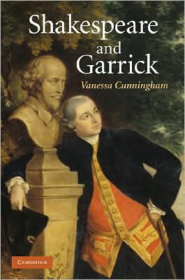 Cover for Vanessa Cunningham · Shakespeare and Garrick (Hardcover Book) (2008)