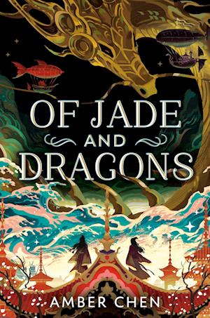 Cover for Amber Chen · Of Jade And Dragons (Book) (2025)