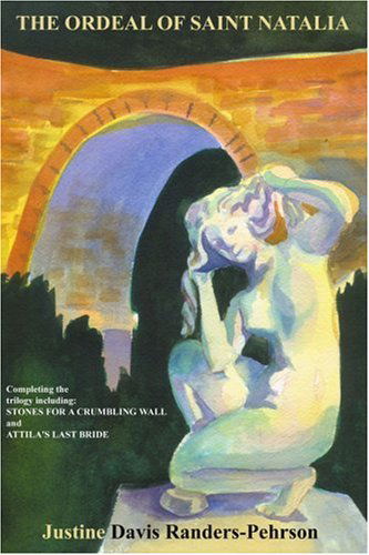 Cover for Justine Randers-pehrson · The Ordeal of Saint Natalia (Paperback Book) (2003)