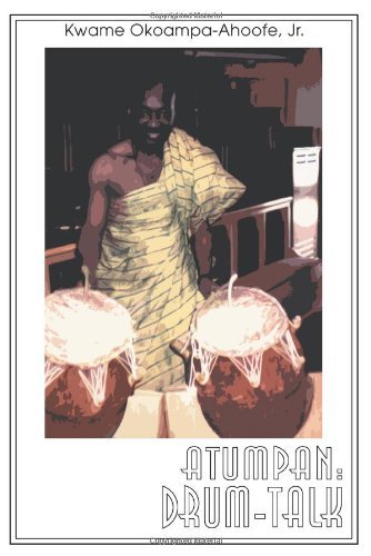 Cover for Kwame Okoampa-ahoofe Jr. · Atumpan: Drum-talk (Paperback Bog) (2004)