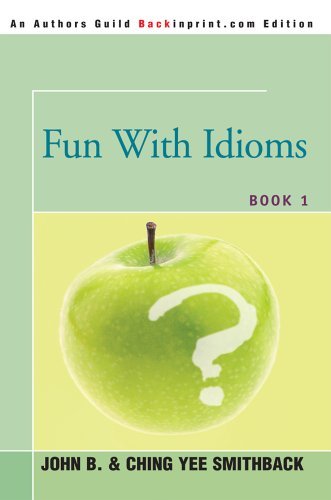 Cover for John Smithback · Fun with Idioms: Book 1 (Paperback Book) (2005)