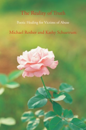Cover for Michael Rother · The Reality of Truth: Poetic Healing for Victims of Abuse (Paperback Bog) (2007)