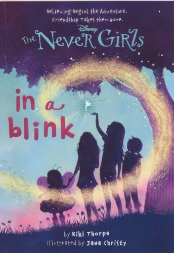 Cover for Kiki Thorpe · In a Blink (Turtleback School &amp; Library Binding Edition) (Never Girls) (Hardcover Book) [Turtleback School &amp; Library Binding, Reprint edition] (2013)