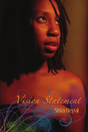 Cover for Sista Regal · Vision Statement (Paperback Book) (2007)