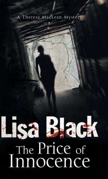 Cover for Lisa Black · Price of Innocence (Gebundenes Buch) (2014)