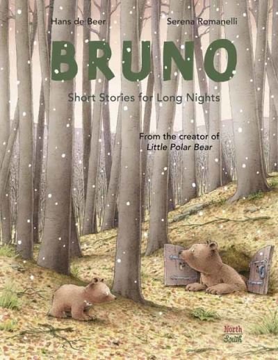 Cover for Serena Romanelli · Bruno: Short Stories for Long Nights (Hardcover Book) (2022)