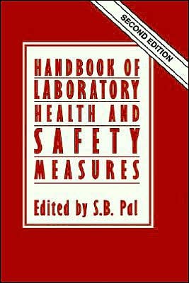 Cover for Pal S B Ed · Handbook of Laboratory Health and Safety Measures (Hardcover Book) [2nd Ed. 1991 edition] (1991)