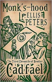 Monk's-Hood: 3 - Cadfael Chronicles - Ellis Peters - Books - Little, Brown Book Group - 9780751543773 - April 1, 2010